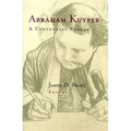 Abraham Kuyper: A Centennial Reader - Paperback
