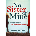 No Sister of Mine - Paperback