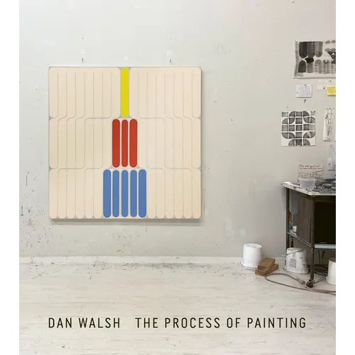 Dan Walsh: The Process of Painting - Paperback