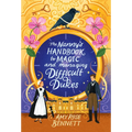 The Nanny's Handbook to Magic and Managing Difficult Dukes - Paperback
