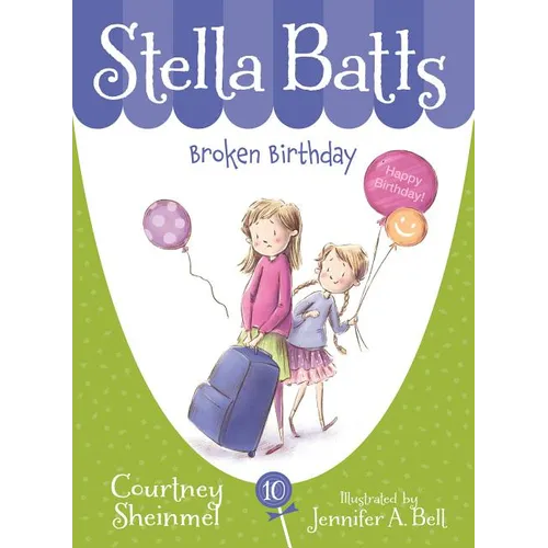 Stella Batts: Broken Birthday - Paperback