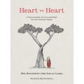 Heart to Heart: A Conversation on Love and Hope for Our Precious Planet - Hardcover