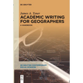 Academic Writing for Geographers: A Handbook - Paperback