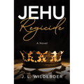 Jehu: Regicide - Paperback