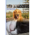 Vidas de Mascotas - Paperback