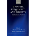 Growth, Inequality, and Poverty: Prospects for Pro-Poor Economic Development - Paperback