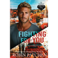 Fighting for You - Paperback