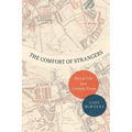 The Comfort of Strangers: Social Life and Literary Form - Paperback