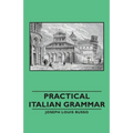 Practical Italian Grammar - Paperback