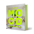 It's a Mood: Your Home. Your Vibe. - Hardcover