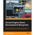 Unreal Engine Game Development Blueprints - Paperback