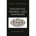 Dialogues, Dramas, and Emotions: Essays in Interactionist Sociology - Hardcover