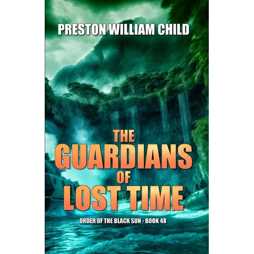 The Guardians of Lost Time - Paperback