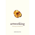 Artworking, honouring tremendous loss - Paperback