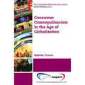 Consumer Cosmopolitanism in the Age of Globalization - Paperback