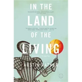 In the Land of the Living - Paperback