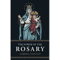 The Power of the Rosary - Paperback