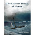 The Darkest Shade of Honor - Paperback