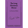 The Long Christmas Dinner - Paperback