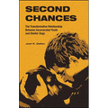 Second Chances: The Transformative Relationship Between Incarcerated Youth and Shelter Dogs - Paperback