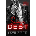 Savage Debt: A Marriage of Convenience Dark Mafia Romance: A Savage Bloodline Crossover - Paperback
