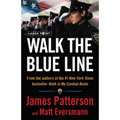 Walk the Blue Line: Real Cops, True Stories - Paperback