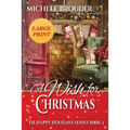 A Wish for Christmas Large Print - Paperback