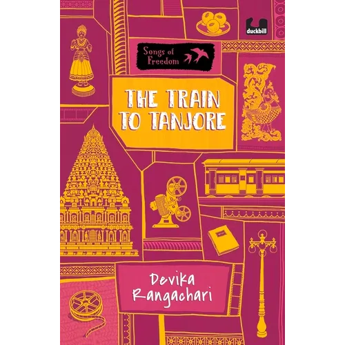 The Train to Tanjore (Series: Songs of Freedom) - Paperback