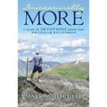 Immeasurably More: A Year of Devotions from the Writings of Ray Stedman - Paperback