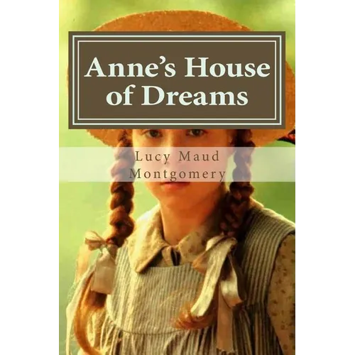 Anne's House of Dreams - Paperback