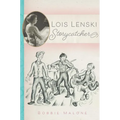 Lois Lenski: Storycatcher - Hardcover