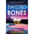 Twisted Bones: An addictive and heart-pounding crime thriller - Paperback
