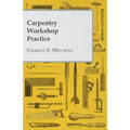 Carpentry Workshop Practice - Paperback
