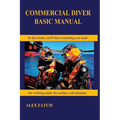 Commercial Diver Basic Manual - Paperback