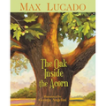 The Oak Inside the Acorn - Paperback