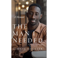 The Man I Needed - Hardcover