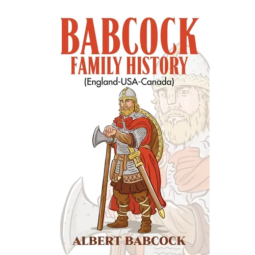 BABCOCK FAMILY HISTORY (England-USA-Canada) - Paperback