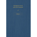 Theological Lexicon of the New Testament: Volume 3 - Hardcover