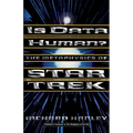 Is Data Human?: Or, the Metaphysics of Star Trek - Paperback