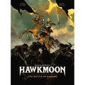 Hawkmoon: The Battle of Kamarg - Hardcover