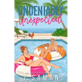 Undeniably Unexpected: Special Edition Cover - Paperback
