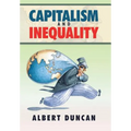 Capitalism and Inequality - Hardcover