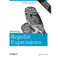 Mastering Regular Expressions: Understand Your Data and Be More Productive - Paperback
