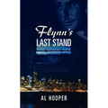 Flynn's Last Stand - Paperback