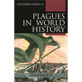 Plagues in World History - Hardcover