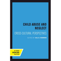 Child Abuse and Neglect: Cross-Cultural Perspectives - Paperback