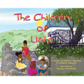 The Children of Light: Book I - Hardcover