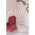 Unleashed: Of Poltergeists and Murder: The Curious Story of Tina Resch - Paperback