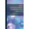The Identification of Molecular Spectra - Hardcover