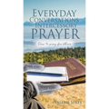 Everyday Conversations on Intercessory Prayer - Paperback